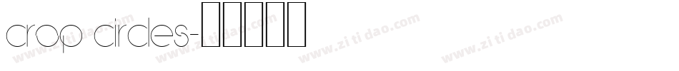 crop circles字体转换